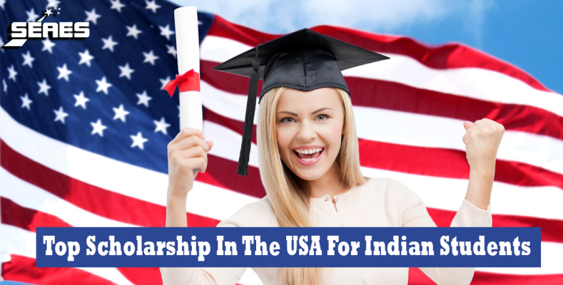 Top Scholarship In The USA For Indian Students